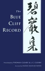 The Blue Cliff Record Book Cover: The Blue Cliff Record