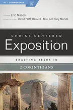 Book Cover: Exalting Jesus in 2 Corinthians (Christ-Centered Exposition Commentary)