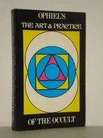 Art and Practice of the Occult Book Cover: Art and Practice of the Occult