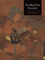 The Black Hat Eccentric: Artistic Visions of the Tenth Karmapa Book Cover: The Black Hat Eccentric: Artistic Visions of the Tenth Karmapa