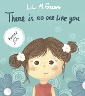 There Is No One Like You: A Fantastic Collection of Motivational and Inspiring Stories for Girls Book Cover: There Is No One Like You: A Fantastic Collection of Motivational and Inspiring Stories for Girls
