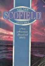 The New Scofield Study Bible: New American Standard Bible Book Cover: The New Scofield Study Bible: New American Standard Bible