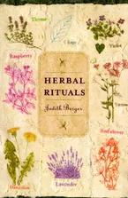 Herbal Rituals: Recipes for Everyday Living Book Cover: Herbal Rituals: Recipes for Everyday Living