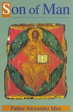 Son of Man : The Story of Christ and Christianity Book Cover: Son of Man : The Story of Christ and Christianity