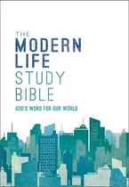 NKJV, The Modern Life Study Bible, Hardcover: God's Word for Our World Book Cover: NKJV, The Modern Life Study Bible, Hardcover: God's Word for Our World