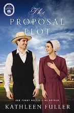 The Proposal Plot (An Amish of Marigold Novel) Book Cover: The Proposal Plot (An Amish of Marigold Novel)