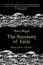 The Necessity of Exile: Essays from a Distance (Political Imagination) Book Cover: The Necessity of Exile: Essays from a Distance (Political Imagination)