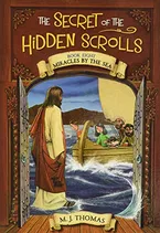 Book Cover: The Secret of the Hidden Scrolls: Miracles by the Sea, Book 8 (The Secret of the Hidden Scrolls, 8)