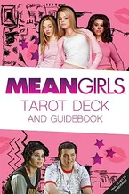 Mean Girls Tarot Deck and Guidebook Book Cover: Mean Girls Tarot Deck and Guidebook