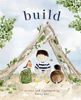 Build: God Loves You and Created You to Build in Your Own Brilliant Way Book Cover: Build: God Loves You and Created You to Build in Your Own Brilliant Way