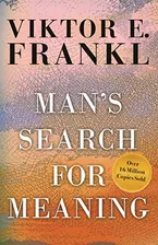 Man's Search for Meaning Book Cover: Man's Search for Meaning