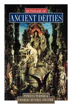 Dictionary of Ancient Deities Book Cover: Dictionary of Ancient Deities