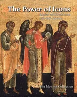 Book Cover: The Power of Icons: Russian and Greek Icons 15th-19th Century: Collection Jan Morsink