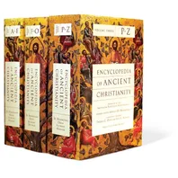 Encyclopedia of Ancient Christianity Book Cover: Encyclopedia of Ancient Christianity