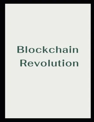 Book Cover: Blockchain Revolution by Rajni Maria Lach
