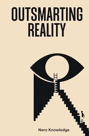 Book Cover: OUTSMARTING REALITY
