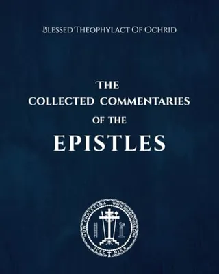 Book Cover: The Collected Commentaries of the Epistles