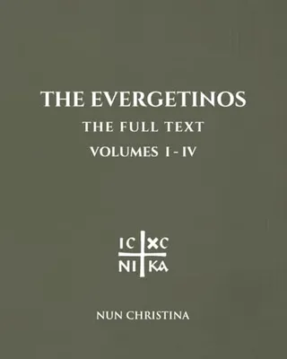 Book Cover: The Evergetinos Volumes 1 - 4: The Full Text