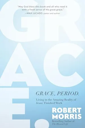 Book Cover: Grace, Period.: Living in the Amazing Reality of Jesus’ Finished Work