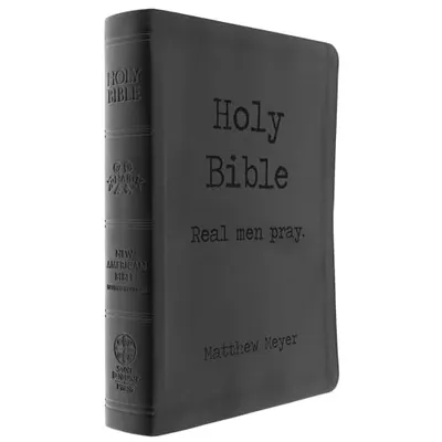Book Cover: Personalized “Real Men Pray” Catholic Bible – NABRE Edition – Custom Laser-Engraved Name on Black Ultrasoft Cover – Exclusive Men’s Catholic Gift