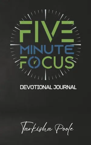 Book Cover: Five-Minute Focus Devotional Journal