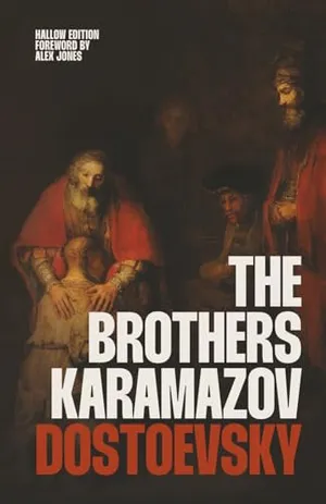 Book Cover: The Brothers Karamazov (Hallow Edition): The Classic Russian Novel of Faith, Doubt, and Redemption by Fyodor Dostoevsky (Christian Classics | Ave Maria Press)