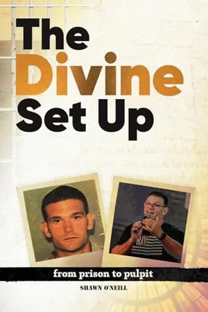 Book Cover: The Divine Set Up: From Prison to Pulpit