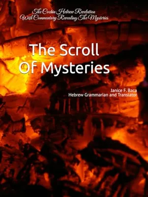 Book Cover: The Scroll Of Mysteries: The Cochin Hebrew Revelation