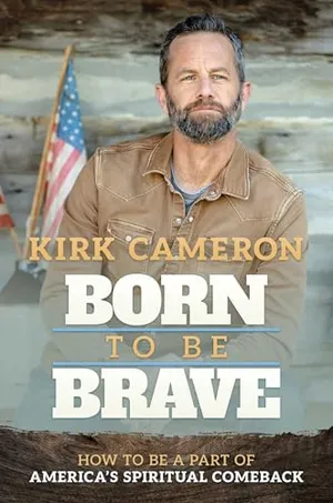 Book Cover: Born to Be Brave: How to Be a Part of America's Spiritual Comeback