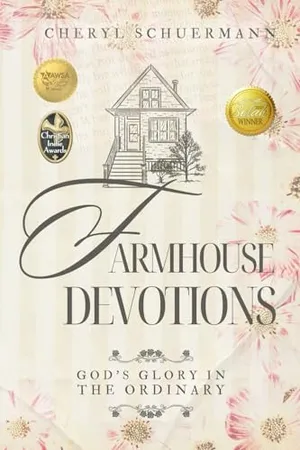 Book Cover: Farmhouse Devotions: God's Glory in the Ordinary