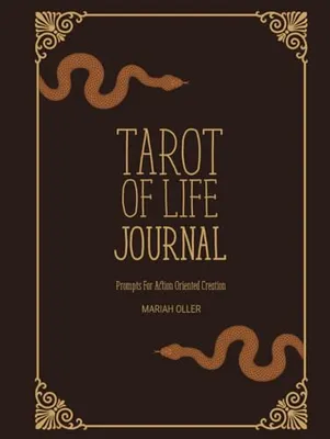 Book Cover: Tarot of Life Journal: Prompts For Action Oriented Creation