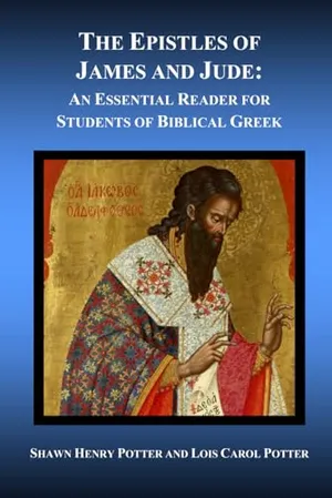 Book Cover: The Epistles of James and Jude: An Essential Reader for Students of Biblical Greek