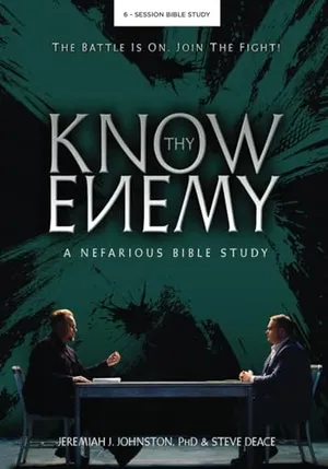 Book Cover: Know Thy Enemy: A Nefarious Bible Study