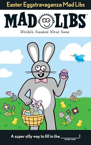 Book Cover: Easter Eggstravaganza Mad Libs: World's Greatest Word Game