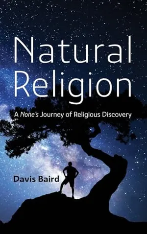 Book Cover: Natural Religion: A None's Journey of Religious Discovery
