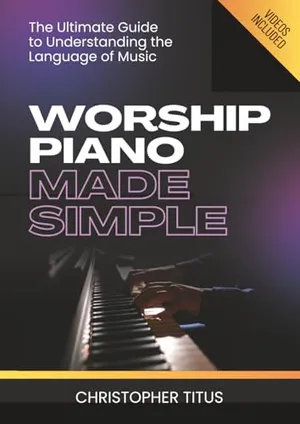 Book Cover: Worship Piano Made Simple
