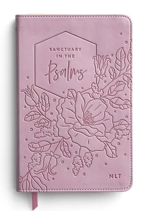 Book Cover: Sanctuary in the Psalms - NLT Scripture Book