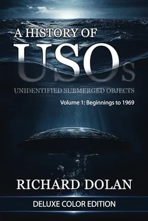 Book Cover: A History of USOs: Unidentified Submerged Objects: Volume 1: From the Beginning to 1969