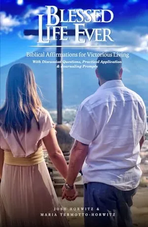 Book Cover: Blessed Life Ever: Biblical Affirmations for Victorious Living