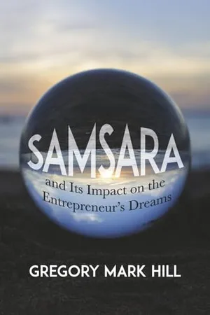 Book Cover: SAMSARA and Its Impact on the Entrepreneur's Dreams (The Samsara Series)