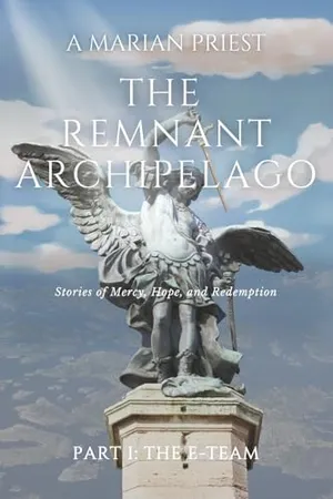 Book Cover: The Remnant Archipelago: Part I: The E-Team