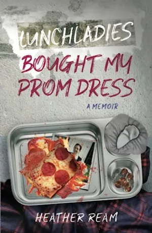 Book Cover: Lunchladies Bought My Prom Dress