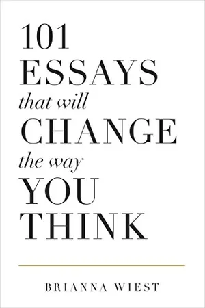 Book Cover: 101 Essays That Will Change The Way You Think