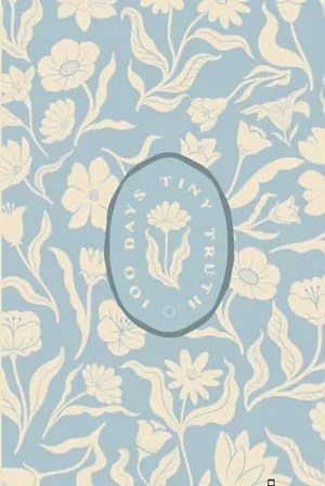Book Cover: 100 Days Tiny Truth Devotional: Volume 1