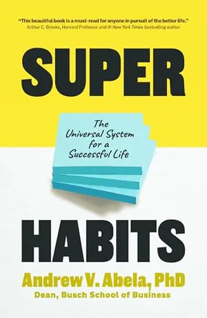 Book Cover: Superhabits: The Universal System for a Successful Life