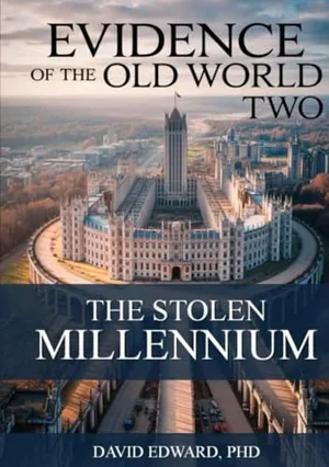 Evidence of the Old World Two: The Stolen Millennium Book Cover: Evidence of the Old World Two: The Stolen Millennium