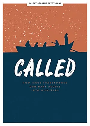 Book Cover: Called - Teen Devotional: How Jesus Transformed Ordinary People into Disciples (Pack of 10) (Volume 6) (Lifeway Students Devotions)