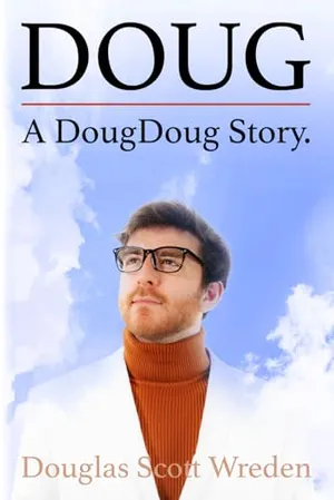 Book Cover: DOUG: A DougDoug Story