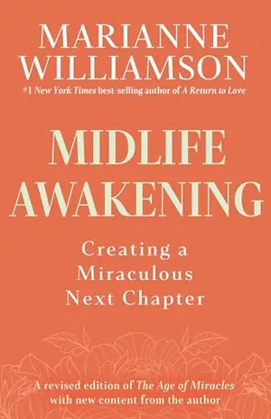Book Cover: Midlife Awakening: Creating a Miraculous Next Chapter