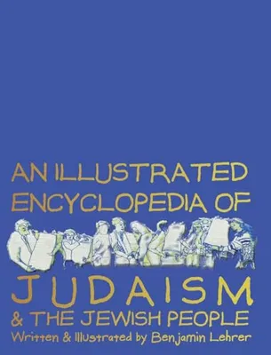 Book Cover: Graphic Encyclopedia of Judaism: A Brief and Witty Introduction to a Rich Tradition